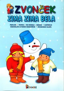 ZIMA ZIMA BELA – Marta Zore